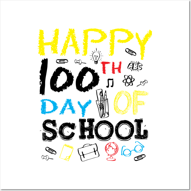 Happy 100th 100 Days of School Wall Art by macshoptee